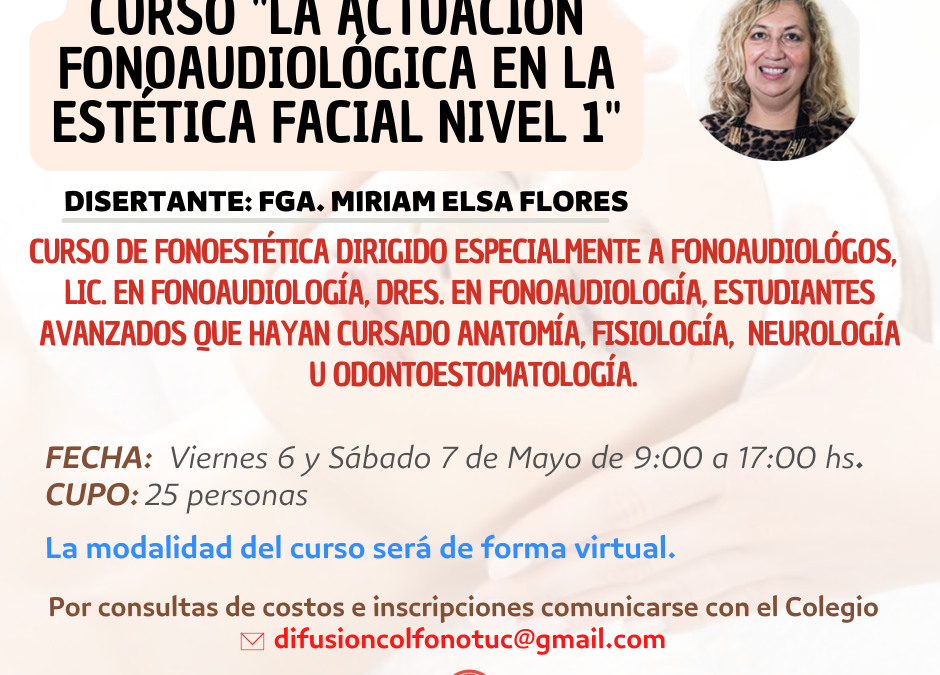 Curso “La actuación fonoaudiológica en la estética facial nivel 1”